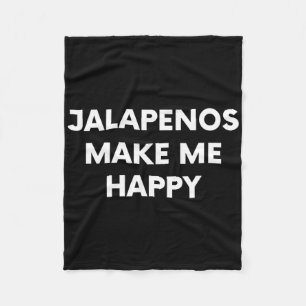 Jalapenos Funny Cinco De Mayo Humour Mexican Food Fleece Blanket