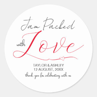 Jam Packed with Love Minimal Script Wedding Classic Round Sticker