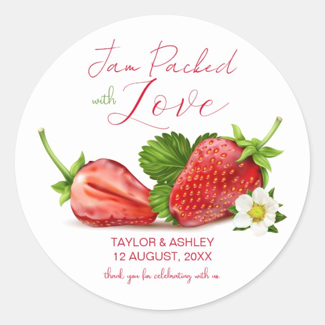 Jam Packed with Love Strawberry Fruit | Wedding Classic Round Sticker (Front)