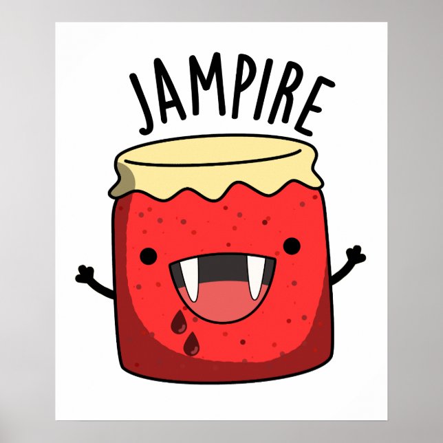Jam-pire Funny Vampire Jam Pun  Poster (Front)