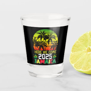 Jamaica 2025 Here We Come Shot Glass