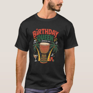 Jamaica Birthday Queen 2025 Trip Vacation Reggae M T-Shirt