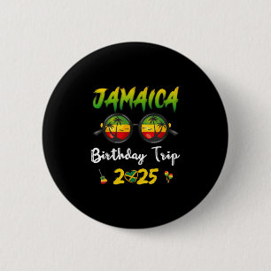 Jamaica Birthday Trip 2025 Funny Family Vacation U 6 Cm Round Badge