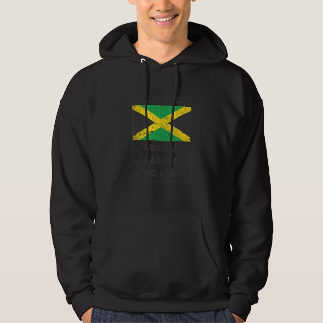 Jamaica Bound Luggage Passport No Kids Travel Clot Hoodie (Front)