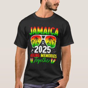 Jamaica Family Reunion 2025 Making Memories Vacati T-Shirt