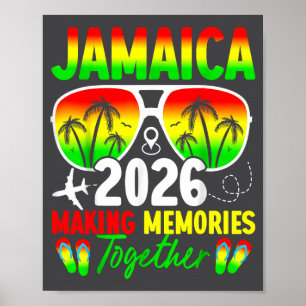 Jamaica Family Reunion 2026 Making Memories Vacati Poster