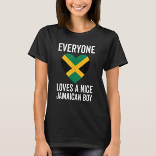 Jamaica Flag Everyone Loves A Nice Jamaican Boy 1 T-Shirt