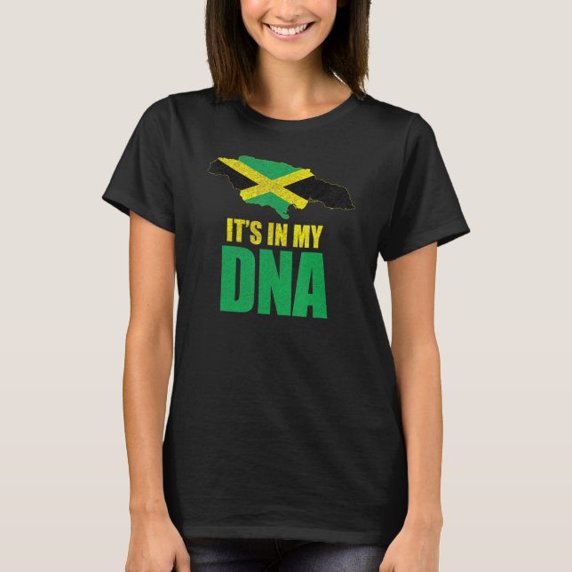 Jamaica Flag Map - Its In My Dna Patriotic T-Shirt (Front)