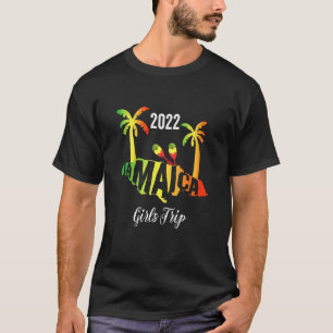 Jamaica Girls Trip 2022  For Mens Womens Kids 1 T-Shirt