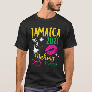 Jamaica Girls Trip 2023 Making Memories Vacation W T-Shirt