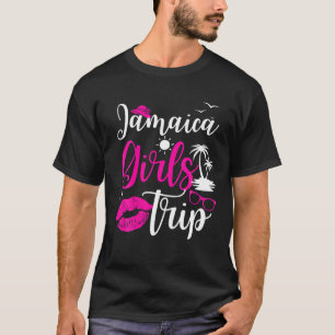 Jamaica Girls Trip 2023 Making Memories Vacation W T-Shirt