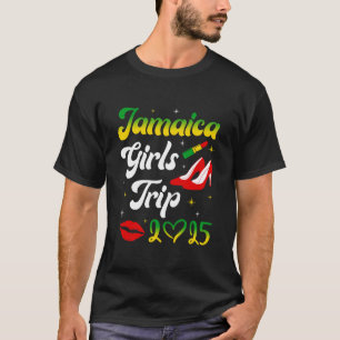 Jamaica Girls Trip 2025 Girls Squad Summer Vacatio T-Shirt