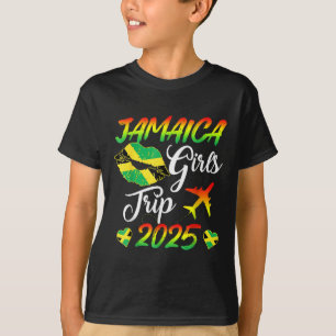 Jamaica Girls Trip 2025 Jamaica Summer Vacation Tr T-Shirt