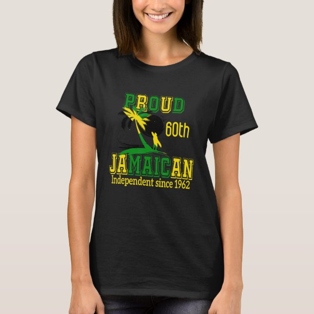 Jamaica Independence Day 2022  Proud Jamaican 1962 T-Shirt (Front)
