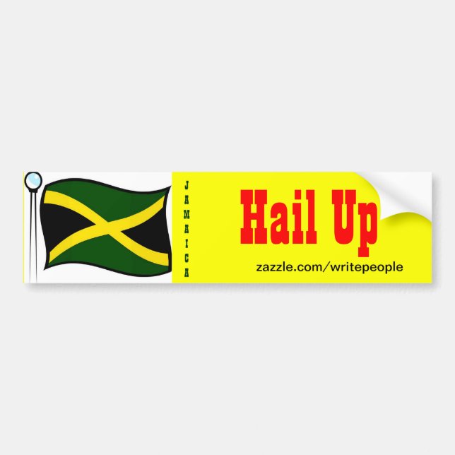 Jamaican  bumper stickers-hail up sticker (Front)