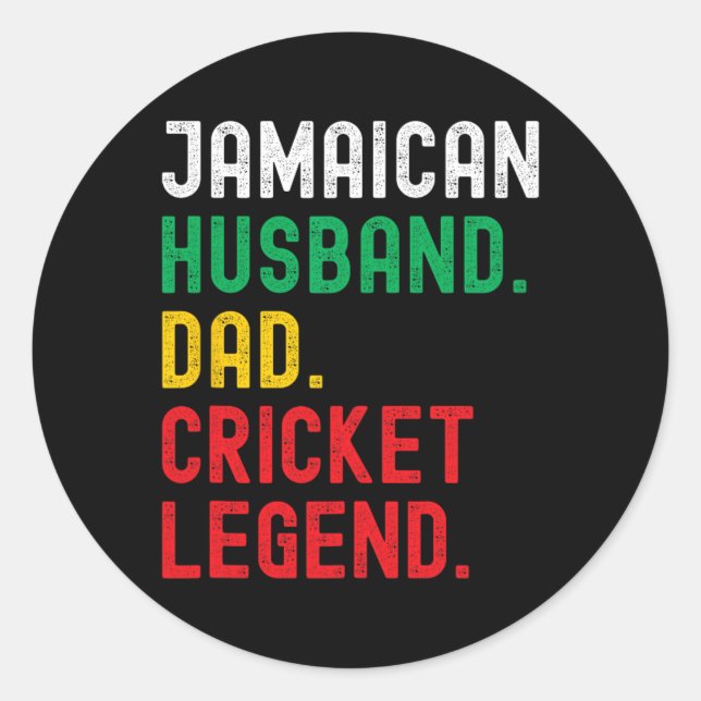 Jamaican Dad Cricket Legend  Classic Round Sticker (Front)