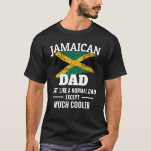 Jamaican Dad Much Cooler  Jamaica Vintage Flag T-Shirt