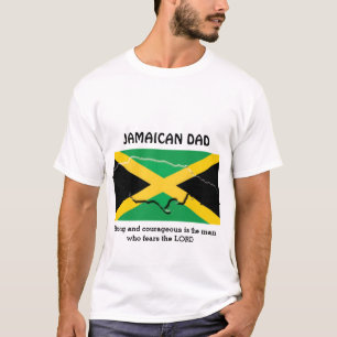 JAMAICAN DAD Strong And Courageous Personalised T-Shirt