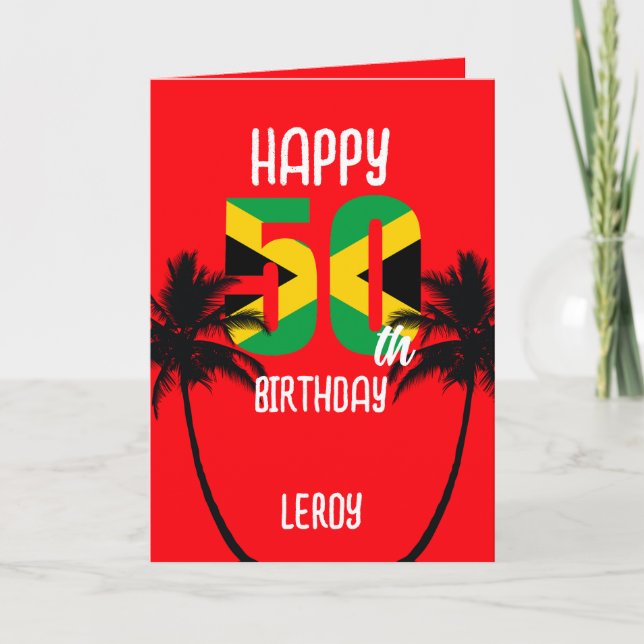 Jamaican Happy 50th Birthday Card (Front)