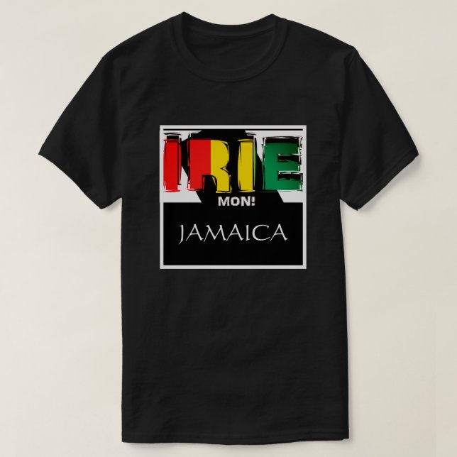 Jamaican Irie Mon T-shirt (Design Front)