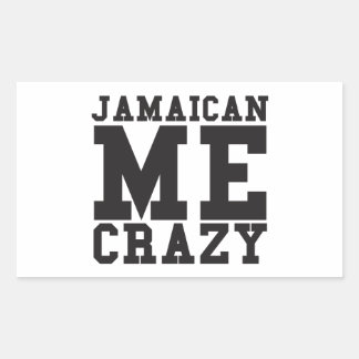 Jamaican Me Crazy Rectangular Sticker