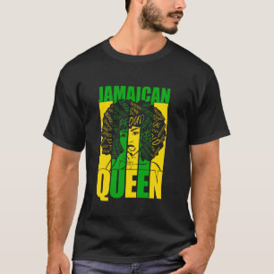 Jamaican Queen  For Proud And Independant Jamaica  T-Shirt