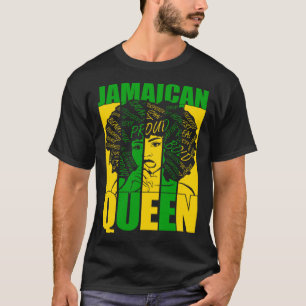 Jamaican Queen for Proud and Independent Jamaica W T-Shirt