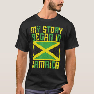 Jamaicans My Story Began In Jamaica Pride Jamaica  T-Shirt