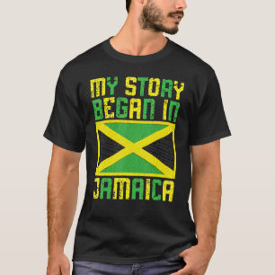 Jamaicans My Story Began In Jamaica Pride Jamaica T-Shirt
