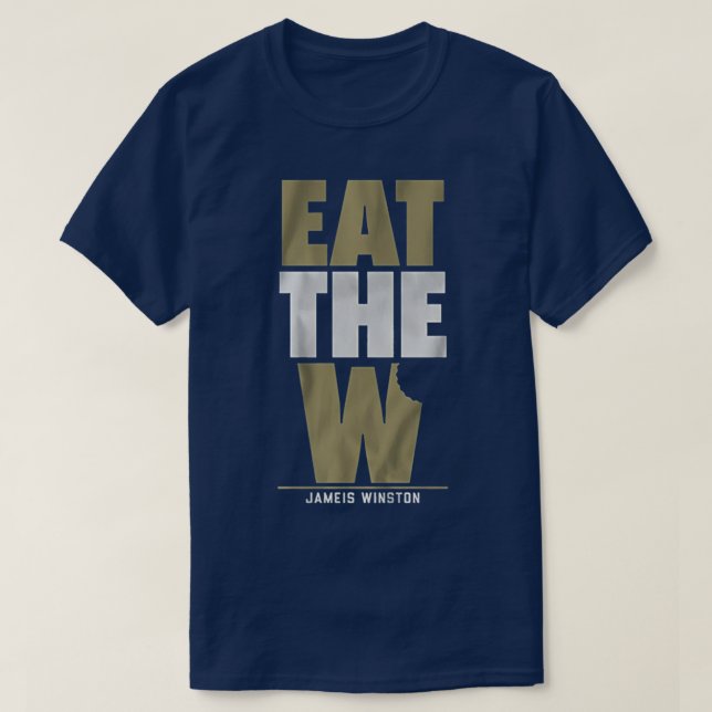 Jameis Winston eat the w T-Shirt (Design Front)