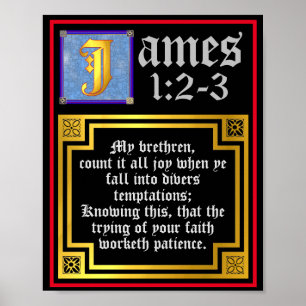 James 1:2 1:3 Illuminated New Testament Quote Poster