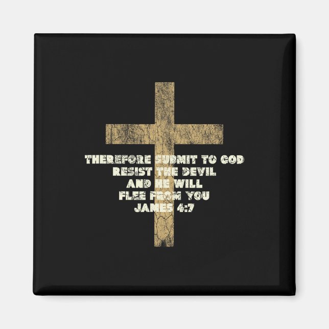 James 47 Submit To God Resist The Devil Bible Vers Magnet (Front)