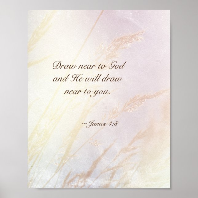 James 4:8 Draw Near to God Bible Verse Poster (Front)