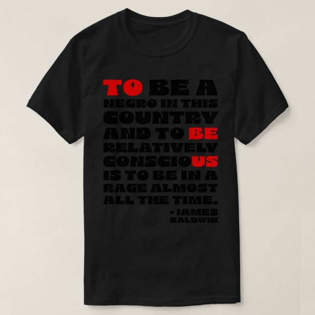 James Baldwin Quote 1 T-Shirt (Design Front)