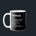 JAMES Definition Personalised Name Funny Birthday  Coffee Mug<br><div class="desc">JAMES Definition Personalised Name Funny Birthday Gift Idea  Copy</div>
