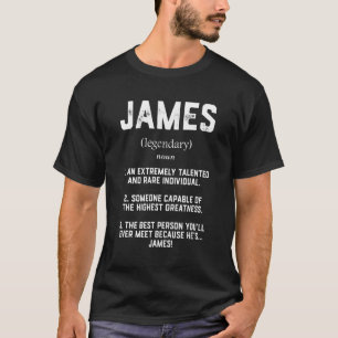 James Definition  Talented Great Cosplay For James T-Shirt