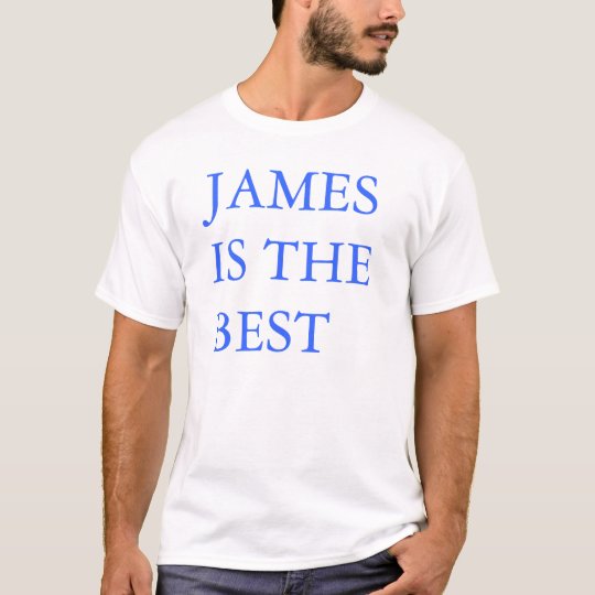 James is the Best T-Shirt