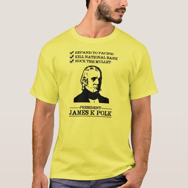 James K Polk T-Shirt (Front)