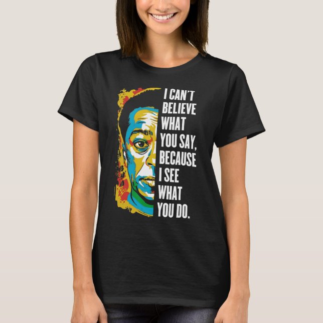 James Ldwin Graffiti Art Juneteenth Black History  T-Shirt (Front)