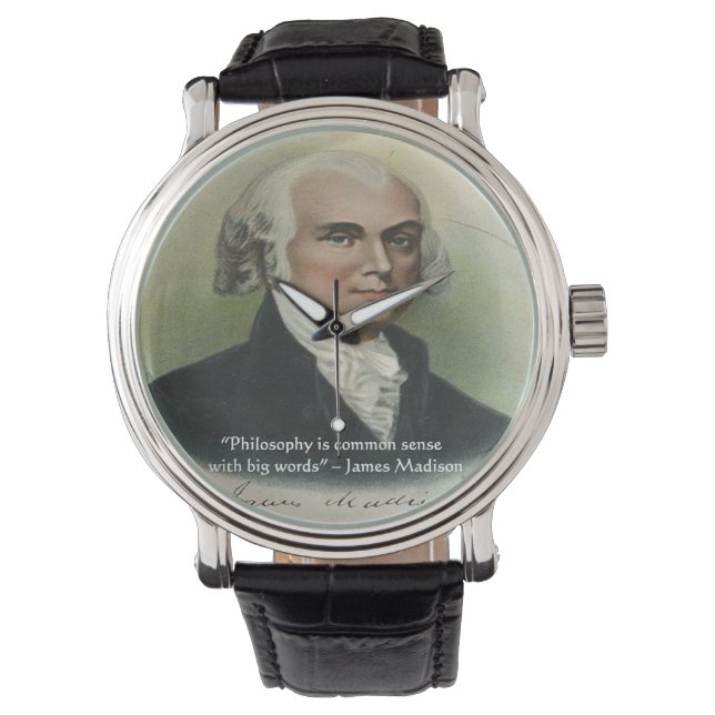 James Madison Common Sense Quote Watch (Front)