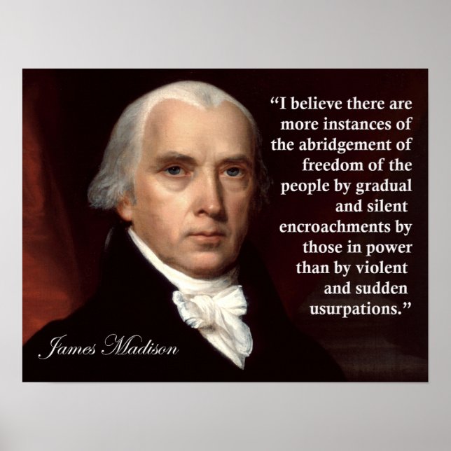James Madison Freedom Quote Print (Front)