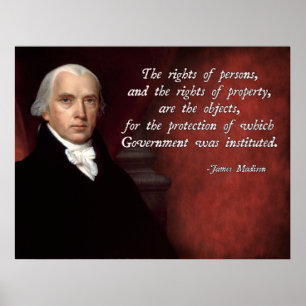 James Madison Property Rights Poster