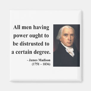James Madison Quote 1b Magnet