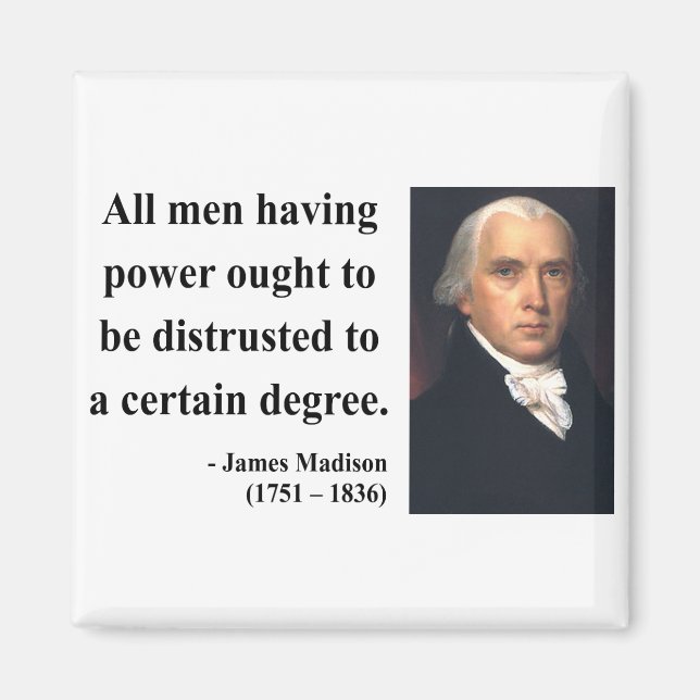 James Madison Quote 1b Magnet (Front)