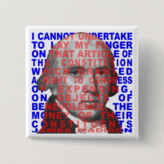 James Madison Quote Button (Front)