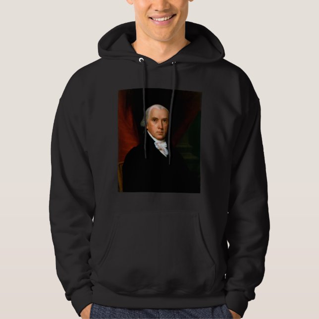 James Madison the 4th President: Colonial America Hoodie (Front)