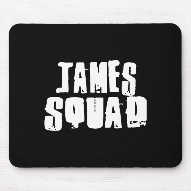 James Squad Name Funny James  Mouse Mat (Front)
