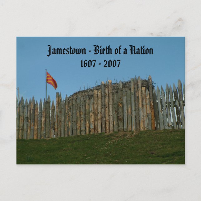 Jamestown - Birth of a Nation, 1607 - 2007 Postcard (Front)