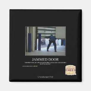 Jammed Door Magnet