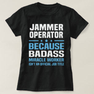Jammer Operator T-Shirt